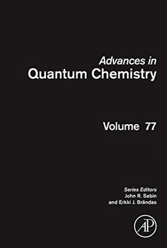 portada Advances in Quantum Chemistry, Volume 77 (en Inglés)