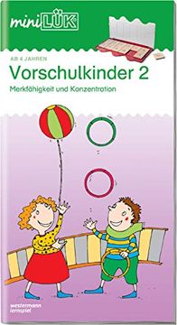 portada Minilük Übungen für Vorschulkinder: Minilük: Vorschulkinder 2: Merkfähigkeit und Konzentration für Kinder von 4 bis 6 Jahren: Spielreihen zur Merkfähigkeit und Konzentration: Heft 2 (in German)