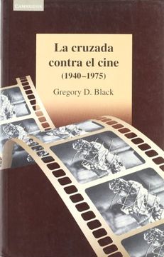 portada La Cruzada Contra el Cine (in Spanish)