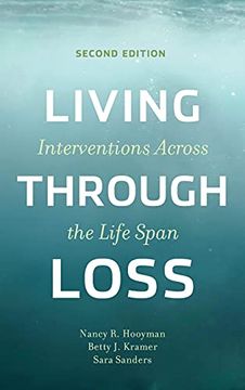 portada Living Through Loss: Interventions Across the Life Span (in English)