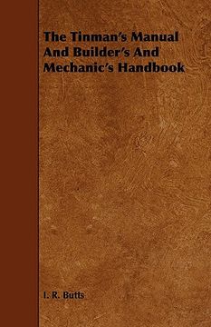 portada the tinman's manual and builder's and mechanic's handbook (in English)