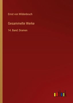 portada Gesammelte Werke: 14. Band: Dramen (en Alemán)