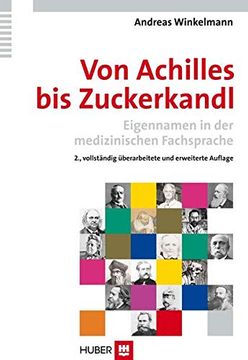 portada Von Achilles bis Zuckerkandl - Eigennamen in der Medizinischen Fachsprache (en Alemán)