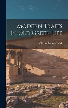 portada Modern Traits in Old Greek Life (en Inglés)