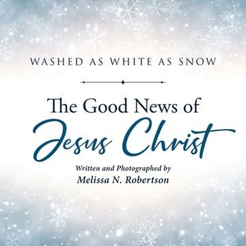 portada The Good News of Jesus Christ (en Inglés)