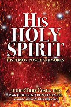 portada His Holy Spirit: His Person, Power and Works 