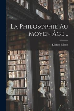 portada La philosophie au moyen âge .. (in French)