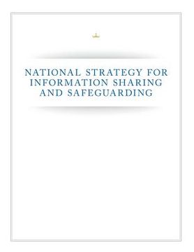portada National Strategy for Information Sharing and Safeguarding (in English)