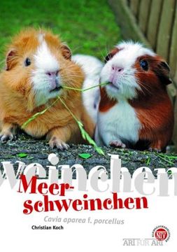 portada Meerschweinchen: Cavia adarea f. porcellus (in German)