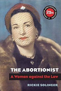 portada The Abortionist: A Woman Against the law (en Inglés)