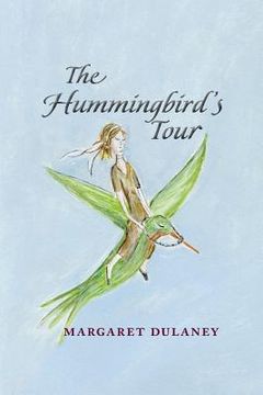 portada The Hummingbird's Tour (en Inglés)