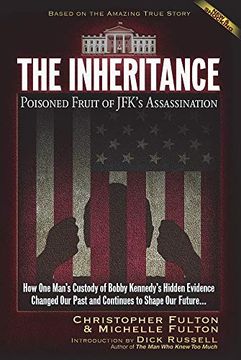 portada The Inheritance: Poisoned Fruit of Jfk's Assassination (en Inglés)