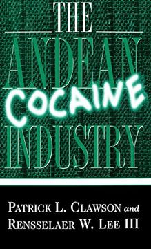 portada The Andean Cocaine Industry (en Inglés)