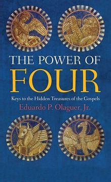 portada Power of Four: Keys to the Hidden Treasures of the Gospels (en Inglés)