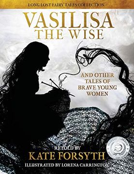 portada Vasilisa the Wise: And Other Tales for Brave Young Women (en Inglés)