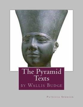 portada The Pyramid Texts: by EA Wallis Budge (in English)