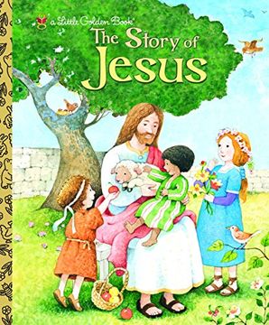 portada Lgb the Story of Jesus (Little Golden Book) (in English)