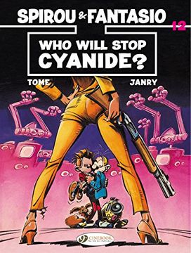 portada Who Will Stop Cyanide? (Spirou & Fantasio)