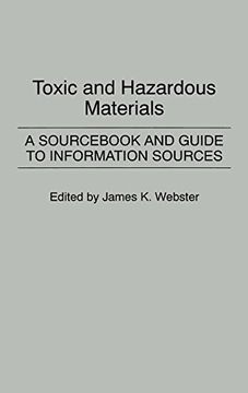 portada Toxic and Hazardous Materials: A Sourc and Guide to Information Sources (en Inglés)