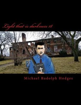 portada Light that is darkness 18: Spiritual Killers Elite (en Inglés)