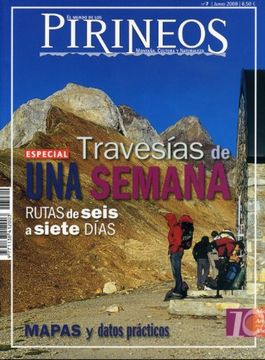 TRAVESÍAS DE UNA SEMANA (Especial Pirineos)