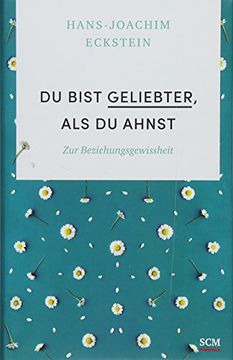 portada Du Bist Geliebter, als du Ahnst: Zur Beziehungsgewissheit (Grundlagen des Glaubens (3)) (en Alemán)