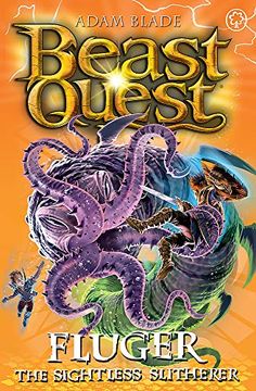 portada Beast Quest: Fluger the Sightless Slitherer: Series 24 Book 2 (en Inglés)