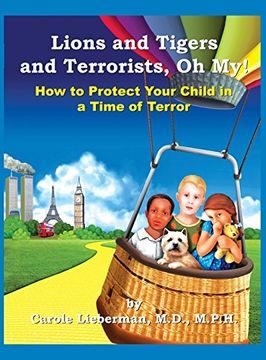 portada Lions and Tigers and Terrorists, Oh My! (en Inglés)