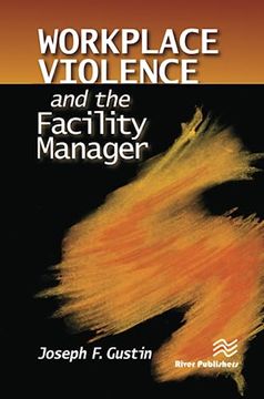 portada Workplace Violence and the Facility Manager (en Inglés)