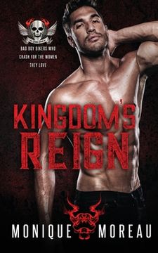 portada Kingdom's Reign: A Bad Boy Biker Romance