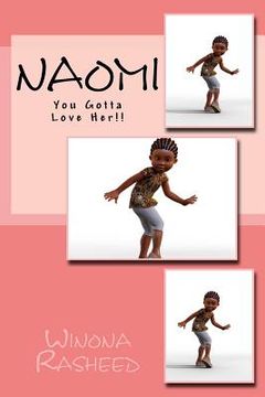 portada Naomi: You Gotta Love Her!! (en Inglés)