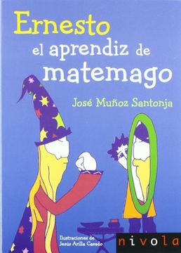 portada Ernesto, el Aprendiz de Matemago (in Spanish)