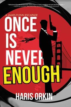 portada Once is Never Enough: 2 (a James Flynn Escapade) (en Inglés)