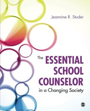 portada The Essential School Counselor in a Changing Society