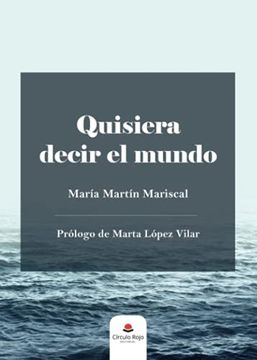 portada Quisiera Decir el Mundo (in Spanish)