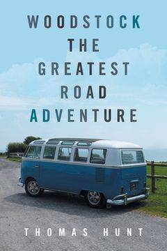portada Woodstock the Greatest Road Adventure