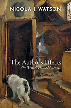 portada The Author's Effects: On Writer's House Museums (en Inglés)