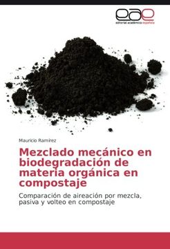 portada Mezclado mecánico en biodegradación de materia orgánica en compostaje: Comparación de aireación por mezcla, pasiva y volteo en compostaje