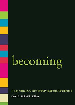 portada Becoming: A Spiritual Guide for Navigating Adulthood (in English)