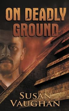portada On Deadly Ground (en Inglés)