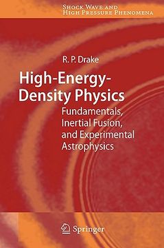 portada high-energy-density physics: fundamentals, inertial fusion, and experimental astrophysics (en Inglés)