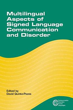 portada Multilingual Aspects of Signed Language Communication and Disorder: 11 (Communication Disorders Across Languages) (en Inglés)