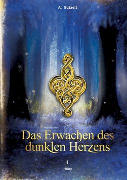 portada Das Erwachen des dunklen Herzens: risan, Band 2 (in German)