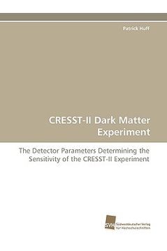 portada cresst-ii dark matter experiment (en Inglés)
