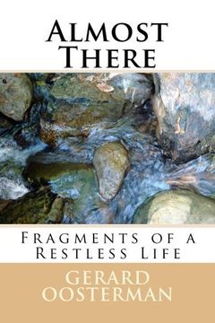 portada Almost There: Fragments of a Restless Life