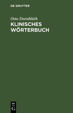 portada Klinisches Wörterbuch: Die Kunstausdrücke der Medizin (en Alemán)