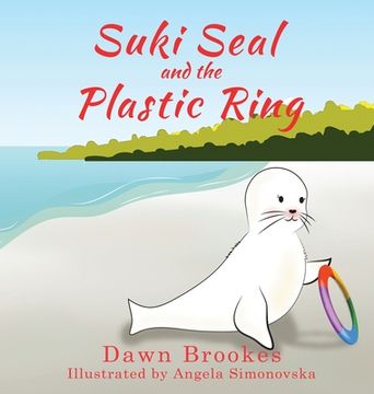 portada Suki Seal and the Plastic Ring (en Inglés)