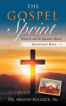 portada The Gospel Sprint: Pentecost and the Apostolic Church Sprinter's Race - 1 (en Inglés)