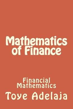 portada Mathematics of Finance: Financial Mathematics