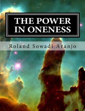 portada The Power in Oneness: The Seven Laws of Creation